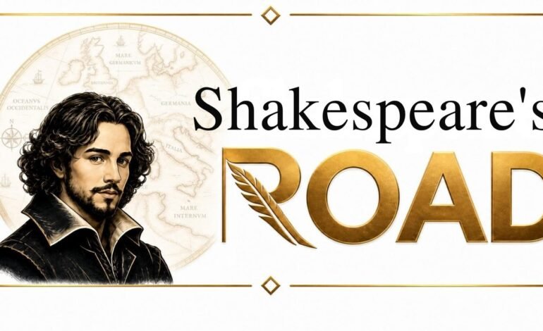 Shakespeare’s Road